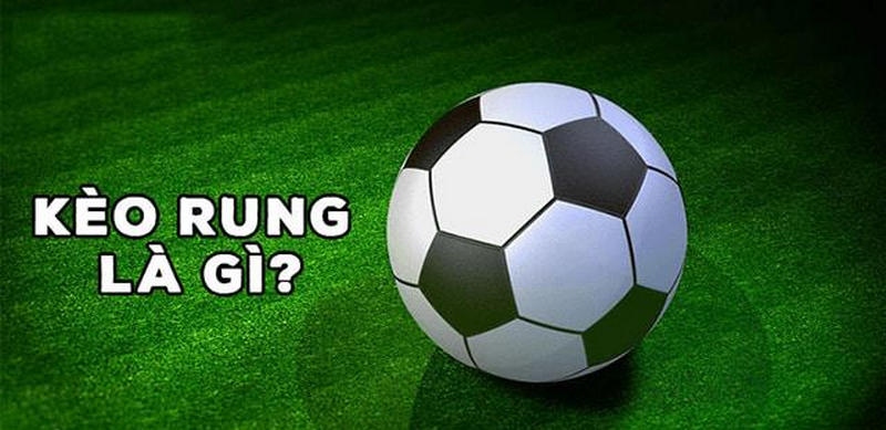 kèo rung
