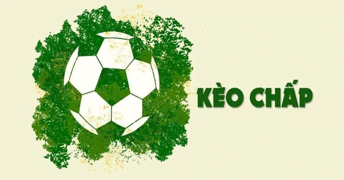 Các loại kèo chấp phổ biến